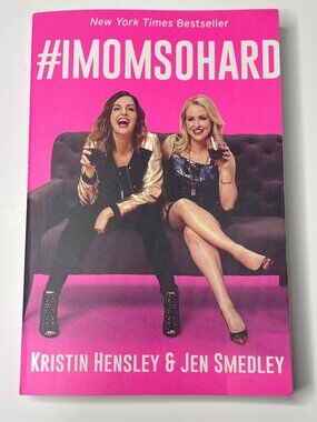IMomSoHard Kristin Hensley Jen Smedley Mom Humor Paperback Book